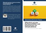 Öffentlich-private Partnerschaften und Entwicklung von Infrastrukturen