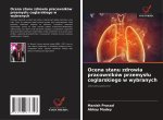 Ocena stanu zdrowia pracowników przemys?u ceglarskiego w wybranych