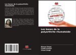 Les bases de la polyarthrite rhumato?de