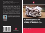 O papel dos meios de comunicaç?o social na promoç?o da democracia