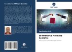 Ecommerce Affiliate Secrets: