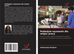 Podwójne wyzwanie dla miejsc pracy