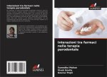 Interazioni tra farmaci nella terapia parodontale