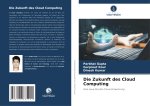 Die Zukunft des Cloud Computing