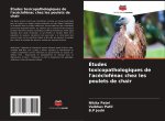 Études toxicopathologiques de l'acéclofénac chez les poulets de chair