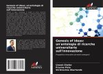 Genesis of ideas: un'antologia di ricerche universitarie sull'innovazione
