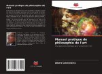 Manuel pratique de philosophie de l'art