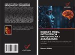 KOBIECY MÓZG, INTELIGENCJA EMOCJONALNA I ZARZ?DZANIE