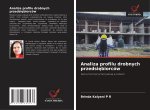 Analiza profilu drobnych przedsi?biorców
