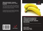 Mikrorozmna?anie i masowa produkcja syntetycznych nasion bananów