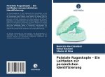 Palatale Rugoskopie - Ein Leitfaden zur persönlichen Identifizierung