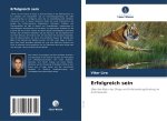Erfolgreich sein