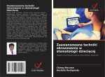 Zaawansowane techniki obrazowania w stomatologii dzieci?cej