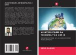 AS INTERSECÇ?ES DA TECNOPOLÍTICA E DA IR