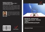 Badanie zmiennych fizjologicznych, sk?adu cia?a i psychomotorycznych
