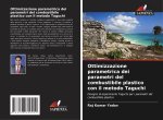 Ottimizzazione parametrica dei parametri del combustibile plastico con il metodo Taguchi