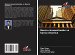 Banca convenzionale vs banca islamica