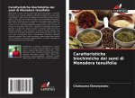 Caratteristiche biochimiche dei semi di Monodora tenuifolia