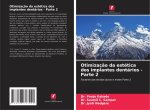 Otimizaç?o da estética dos implantes dentários - Parte 2