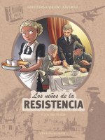 Los ni?os de la Resistencia 9. Los días felices