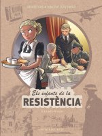 Els infants de la Resist?ncia 9. Els dies feliços