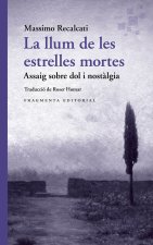 La llum de les estrelles mortes
