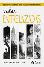 Vidas entrelazadas