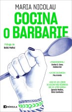 Cocina o barbarie