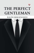 The Perfect Gentleman