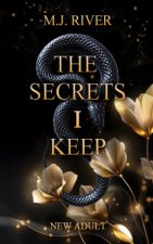 The Secrets I Keep