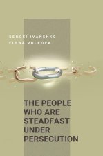 The People Who Are Steadfast Under Persecution