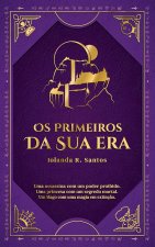 Os Primeiros Da Sua Era