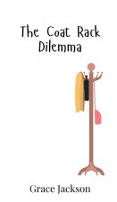 The Coat Rack Dilemma