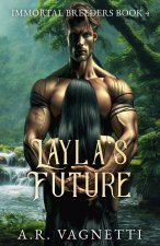 Layla's Future