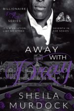 Away with Dray