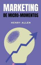 Marketing de Micro-Momentos