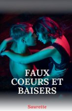 Faux c?urs et baiser