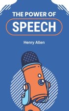 The Power of Speech