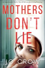 Mothers Don't Lie