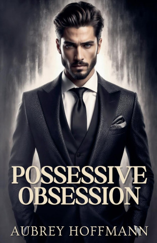 Possessive Obsession