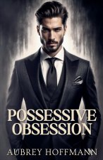 Possessive Obsession