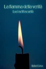 La fiamma della verit?