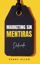 Marketing Sin Mentiras