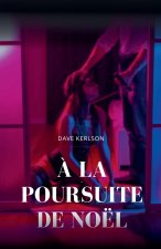 ? la poursuite De Noël