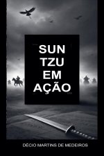 Sun Tzu em Aç?o