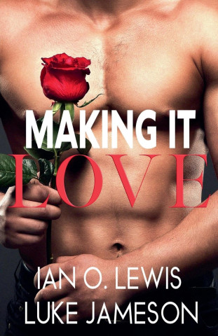 Making It Love