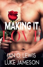 Making It Love