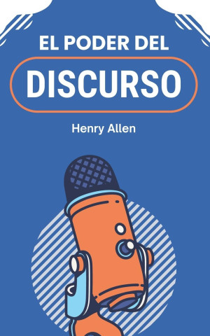 El Poder del Discurso