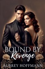 Bound by Revenge