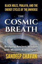 The Cosmic Breath